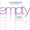 Empty (Unabridged)