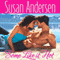Some Like It Hot (Unabridged) audio book by Susan Andersen