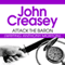 Attack the Baron: The Baron Series, Book 19 (Unabridged) audio book by John Creasey