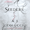 Seeders: A Novel (Unabridged)