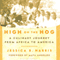 High on the Hog: A Culinary Journey from Africa to America (Unabridged)