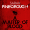 A Matter of Blood: The Dog-Faced Gods, Book 1 (Unabridged) audio book by Sarah Pinborough