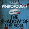 The Shadow of the Soul: The Dog-Faced Gods, Book 2 (Unabridged) audio book by Sarah Pinborough