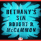Bethany's Sin (Unabridged) audio book by Robert McCammon