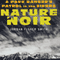 Nature Noir: A Park Ranger's Patrol in the Sierra (Unabridged) audio book by Jordan Fisher Smith