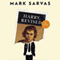 Harry, Revised (Unabridged) audio book by Mark Sarvas