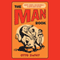 The Man Book: Booze, Boobs, and Baseball - A Kick-Ass Guide (Unabridged) audio book by Otto DeFay
