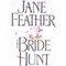 The Bride Hunt: The Matchmakers Duncan Sisters Trilogy, Book 2 (Unabridged) audio book by Jane Feather