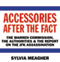 Accessories After the Fact: The Warren Commission, the Authorities, and the Report on the JFK Assassination (Unabridged) audio book by Sylvia Meagher
