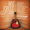 My First Guitar: Tales of True Love and Lost Chords from 70 Legendary Musicians (Unabridged) audio book by Julia Crowe