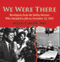 We Were There: Revelations from the Dallas Doctors Who Attended to JFK on November 22, 1963 (Unabridged) audio book by Allen Childs MD