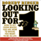 Looking Out for #1: How to Get from Where You Are Now to Where You Want to Be in Life (Unabridged) audio book by Robert Ringer