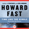 Time and the Riddle (Unabridged) audio book by Howard Fast