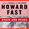 Spain and Peace (Unabridged) audio book by Howard Fast