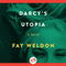 Darcy's Utopia: A Novel (Unabridged) audio book by Fay Weldon