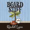 Board Stiff: An Elliot Lisbon Mystery (Unabridged) audio book by Kendel Lynn