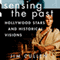 Sensing the Past: Hollywood Stars and Historical Vision (Unabridged) audio book by Jim Cullen