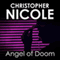 Angel of Doom: Angel Fehrbach Series, Book 5 (Unabridged) audio book by Christopher Nicole