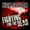 Fighting for the Dead: Henry Christie Series, Book 18 (Unabridged) audio book by Nick Oldham