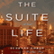 The Suite Life (Unabridged) audio book by Suzanne Corso