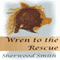 Wren to the Rescue (Unabridged) audio book by Sherwood Smith