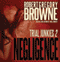 Negligence (Unabridged) audio book by Robert Gregory Browne