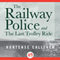 The Railway Police and The Last Trolley Ride (Unabridged) audio book by Hortense Calisher