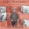 Gold Mountain: A Klondike Mystery (Unabridged) audio book by Vicki Delany