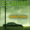 Abduction! (Unabridged) audio book by Peg Kehret