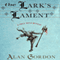 The Lark's Lament: A Fools' Guild Mystery (Unabridged) audio book by Alan Gordon