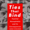 Ties That Bind: Familial Homophobia and Its Consequences (Unabridged)