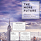 The Mere Future (Unabridged) audio book by Sarah Schulman