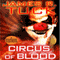 Circus of Blood: A Deacon Chalk: Occult Bounty Hunter Novella (Unabridged) audio book by James R. Tuck