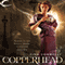 Copperhead: Ironskin, Book 2 (Unabridged) audio book by Tina Connolly