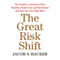 The Great Risk Shift: The Assault on American Jobs, Families, Health Care, and Retirement - and How You Can Fight Back (Unabridged) audio book by Jacob S. Hacker