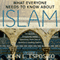 What Everyone Needs to Know about Islam, Second Edition (Unabridged) audio book by John L. Esposito