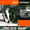 The Silk Road: A Novel (Unabridged) audio book by Jane Summer