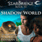 Shadow World: StarBridge, Book 3 (Unabridged) audio book by A. C. Crispin, Jannean Elliott