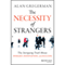 The Necessity of Strangers: The Intriguing Truth About Insight, Innovation, and Success (Unabridged) audio book by Alan Gregerman