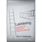 Laddering: Unlocking the Potential of Consumer Behavior (Unabridged)