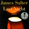 Last Night: Stories (Unabridged) audio book by James Salter
