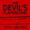 The Devil's Playground (Unabridged) audio book by Stav Sherez