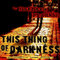 The Things of Darkness (Unabridged) audio book by Barbara Fradkin