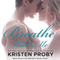 Breathe with Me (Unabridged) audio book by Kristen Proby