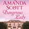 Dangerous Lady (Unabridged) audio book by Amanda Scott