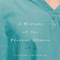 A History of the Present Illness: Stories (Unabridged)