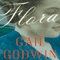 Flora: A Novel (Unabridged) audio book by Gail Godwin