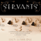Servants: A Downstairs History of Britain from the Nineteenth Century to Modern Times (Unabridged) audio book by Lucy Lethbridge