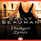 Danger Zones (Unabridged) audio book by Sally Beauman