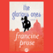The Glorious Ones: A Novel (Unabridged) audio book by Francine Prose